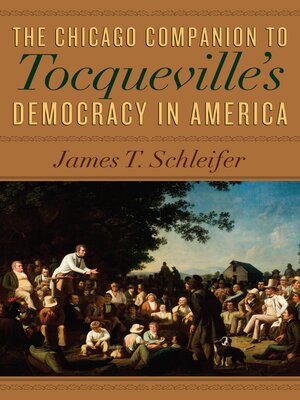 cover image of The Chicago Companion to Tocqueville's Democracy in America